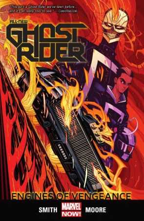 Marvel - All New Ghost Rider Vol 1 Engines Of Vengeance TPB