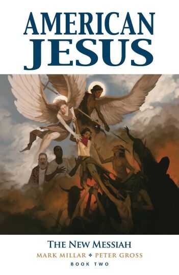 Image Comics - AMERICAN JESUS VOL 2 NEW MESSIAH TPB