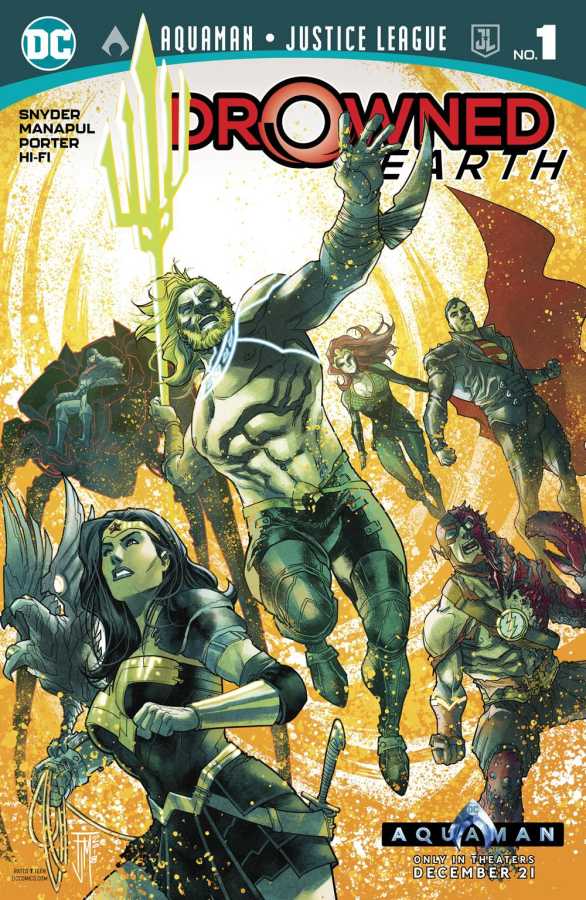 DC - Aquaman Justice League Drowned Earth # 1