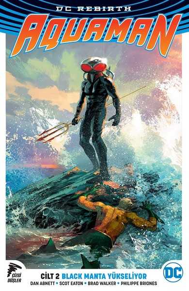 Çizgi Düşler - Aquaman (Rebirth) Cilt 2 Black Manta Yükseliyor