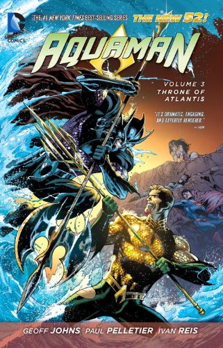 DC Comics - Aquaman (New 52) Vol 3 Throne of Atlantis TPB