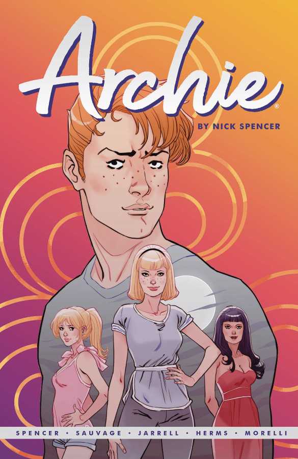 Archie Comics - ARCHIE BY NICK SPENCER VOL 1 TPB
