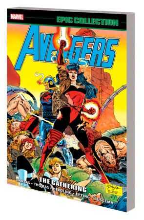 Marvel - AVENGERS EPIC COLLECTION THE GATHERING TPB