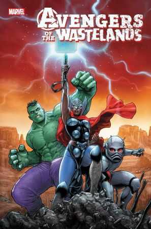 Marvel - AVENGERS OF THE WASTELANDS # 1