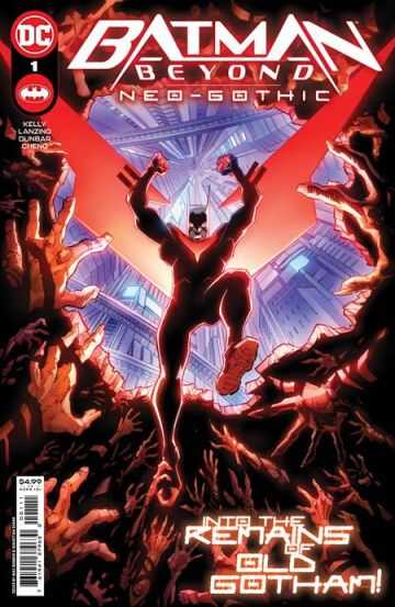 DC Comics - BATMAN BEYOND NEO-GOTHIC # 1 COVER A MAX DUNBAR