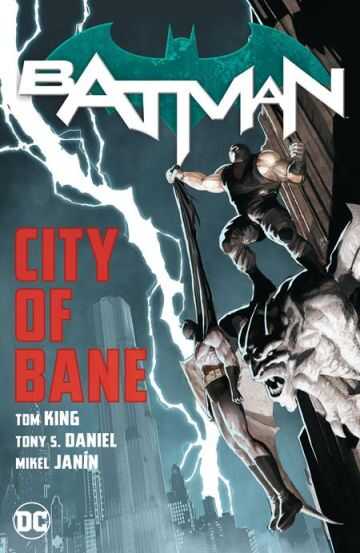 DC Comics - BATMAN CITY OF BANE COMPLETE COLLECTION TPB
