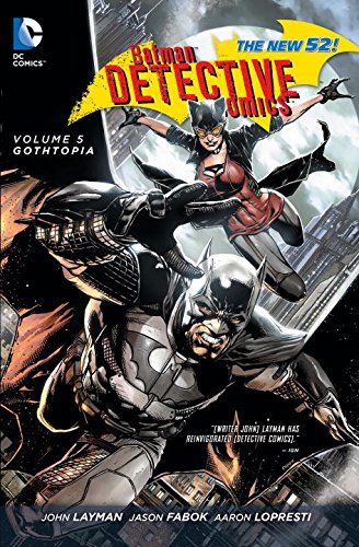 DC Comics - Batman Detective Comics (New 52) Vol 5 Gothtopia HC