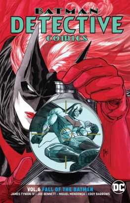 DC Comics - BATMAN DETECTIVE COMICS (REBIRTH) VOL 6 FALL OF THE BATMEN TPB