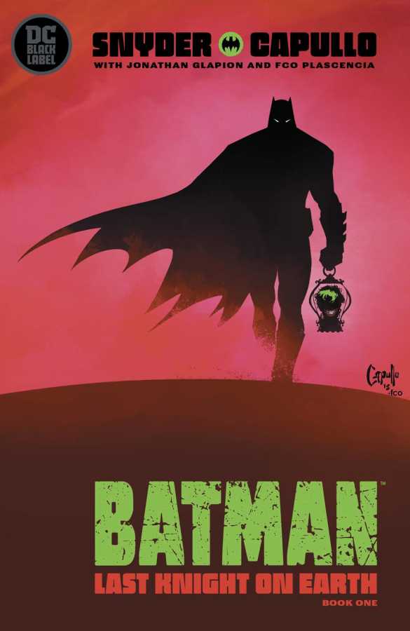DC Comics - BATMAN LAST KNIGHT ON EARTH # 1