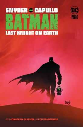 DC Comics - BATMAN LAST KNIGHT ON EARTH HC