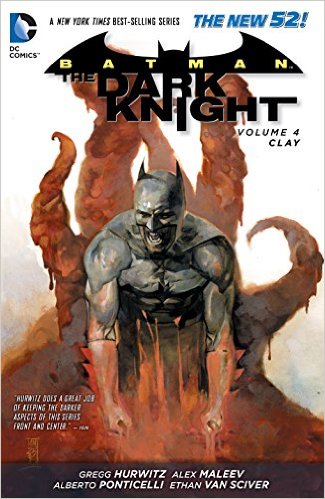 DC - Batman The Dark Knight (New 52) Vol 4 Clay TPB