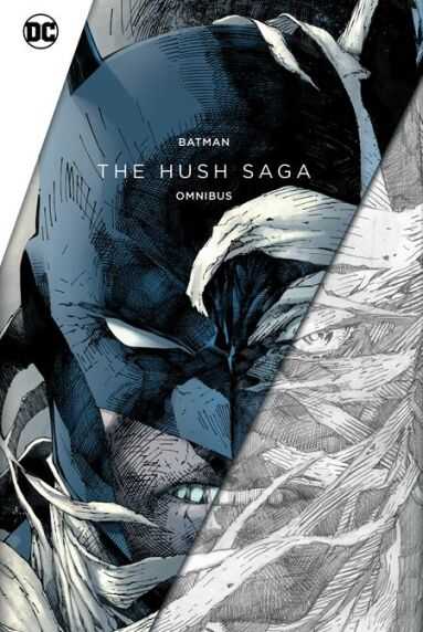 DC Comics - BATMAN THE HUSH SAGA OMNIBUS HC