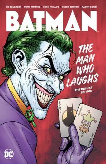 DC Comics - BATMAN THE MAN WHO LAUGHS THE DELUXE EDITION HC