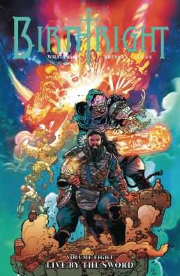 Image Comics - BIRTHRIGHT VOL 8 LIVE BY THE SWORD TPB