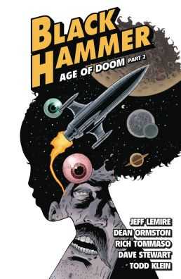 Dark Horse - Black Hammer Vol 4 Age Of Doom Part II TPB