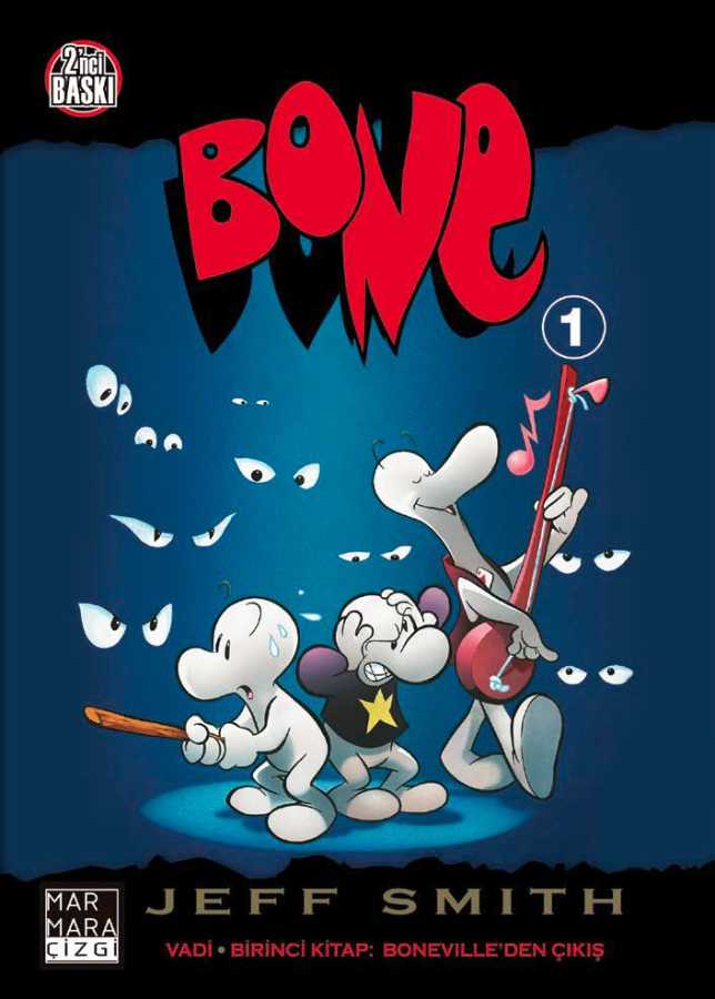 Bone Cilt 1 Boneville'den Çıkış