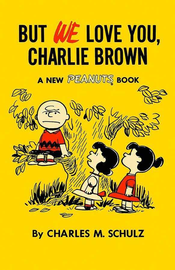 DC Comics - BUT WE LOVE YOU CHARLIE BROWN 1957-1959 TPB
