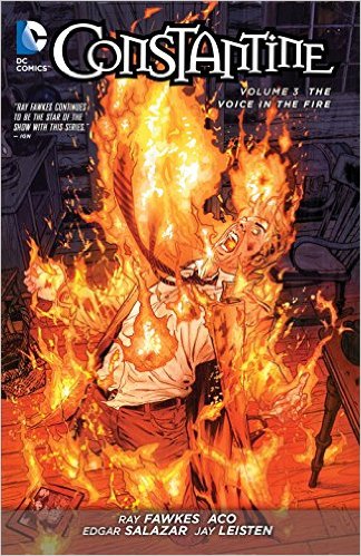 DC Comics - CONSTANTINE (NEW 52) VOL 3 THE VOICE IN THE FIRE TPB