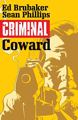 Image Comics - CRIMINAL VOL 1 COWARD TPB