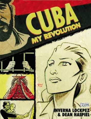 DC Comics - CUBA MY REVOLUTION HC