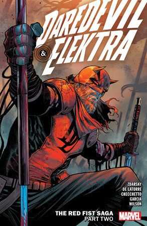 Marvel - DAREDEVIL AND ELEKTRA VOL 2 THE RED FIST SAGA PART TWO TPB