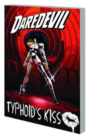 Marvel - Daredevil Typhoid's Kiss TPB