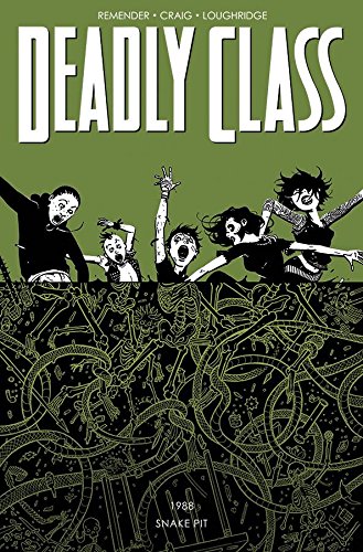 DC Comics - Deadly Class Vol 3 the Snake Pit TPB