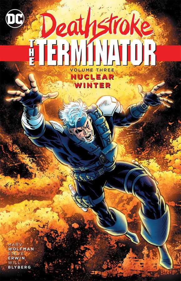 DC Comics - Deathstroke The Terminator Vol 3 Nuclear Winter TPB