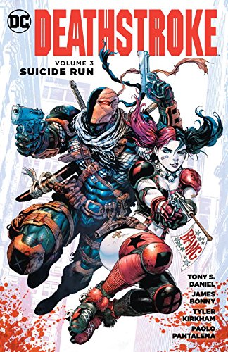 DC Comics - DEATHSTROKE VOL 3 SUICIDE RUN TPB