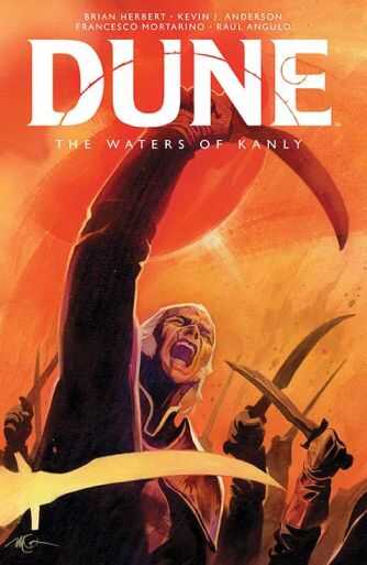 DC Comics - DUNE THE WATERS OF KANLY HC