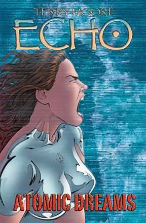 DC Comics - ECHO VOL 2 ATOMIC DREAMS TPB