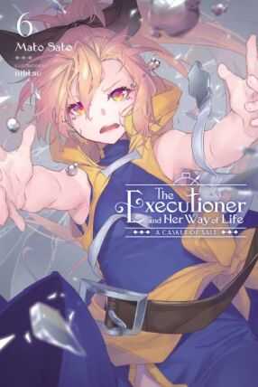 Yen Press - EXECUTIONER AND HER WAY OF LIFE NOVEL VOL 6 TPB