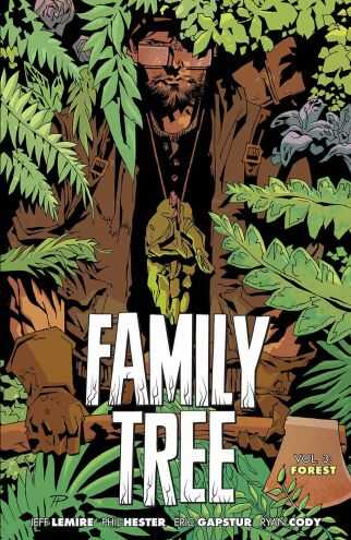 DC Comics - FAMILY TREE VOL 3 FOREST TPB