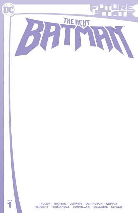 DC Comics - FUTURE STATE THE NEXT BATMAN # 1 (OF 4) CVR C BLANK CARD STOCK VAR