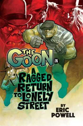 DC Comics - GOON VOL 1 RAGGED RETURN TO LONELY STREET TPB