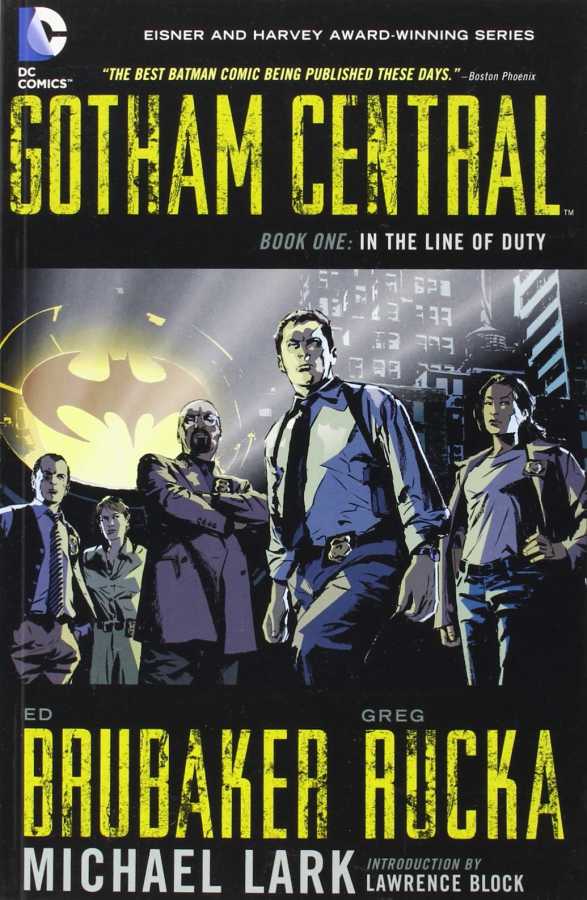 DC Comics - GOTHAM CENTRAL BOOK 1 IN THE LINE OF DUTY TPB