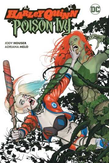 DC Comics - HARLEY QUINN AND POISON IVY TPB