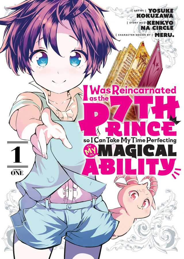 Kodansha - I WAS REINCARNATED AS THE 7TH PRINCE SO I CAN TAKE MY TIME PERFECTING MY MAGICAL ABILITY VOL 1 TPB