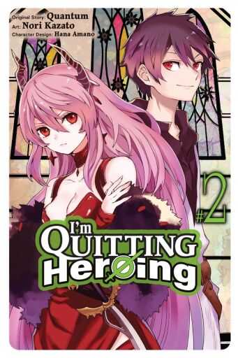 Yen Press - IM QUITTING HEROING VOL 2 TPB