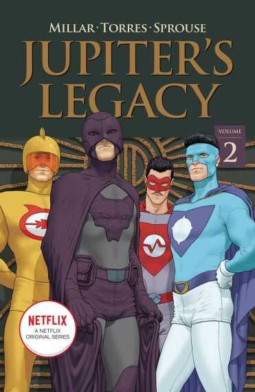 DC Comics - JUPITER'S LEGACY VOL 2 NETFLIX EDITION TPB