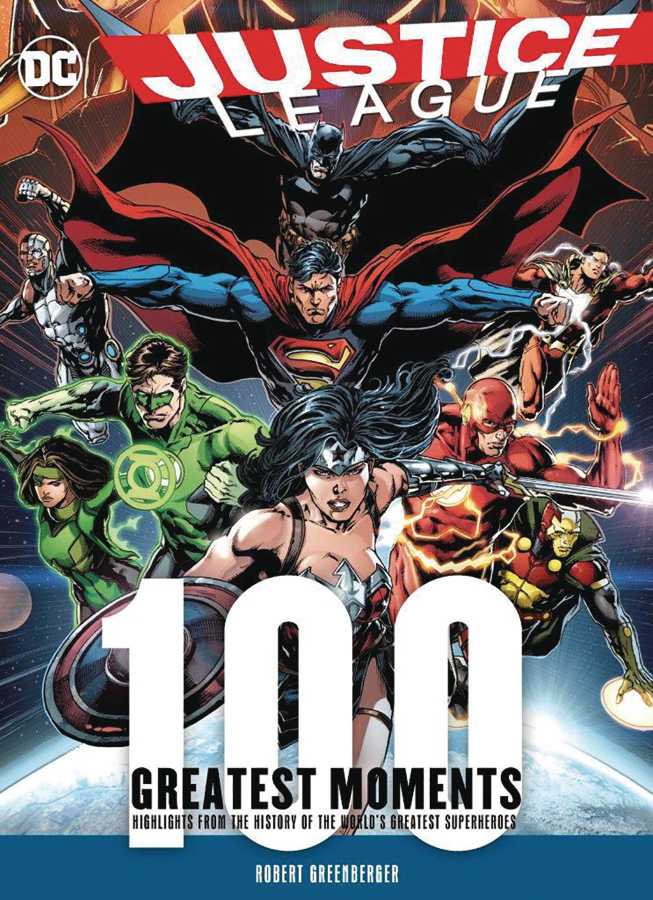DC Comics - Justice League 100 Greatest Moments HC