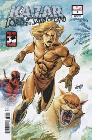 Marvel - KA-ZAR LORD OF THE SAVAGE LAND # 1 LIEFELD DEADPOOL 30TH ANNIVERSARY VARIANT