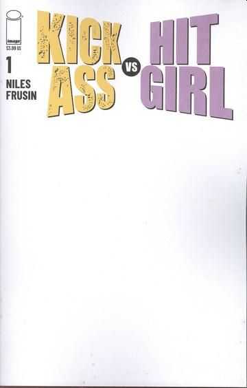 DC Comics - KICK-ASS VS HIT-GIRL # 1 BLANK COVER