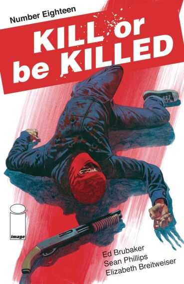 DC Comics - KILL OR BE KILLED # 18