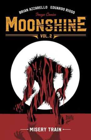 DC Comics - Moonshine Vol 2 Misery Train TPB