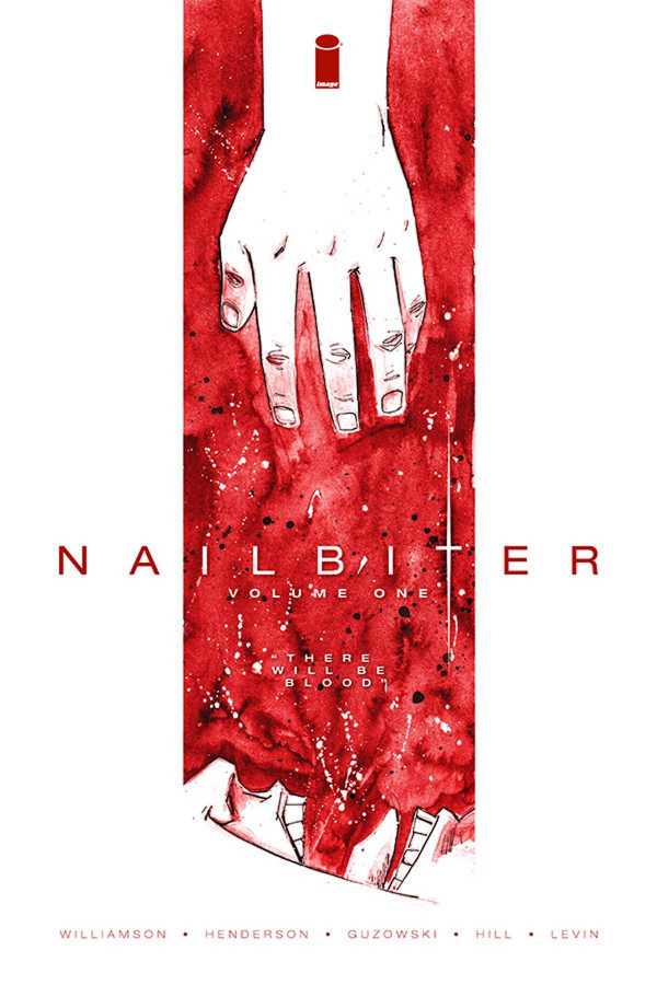 DC Comics - Nailbiter Vol 1 There Will Be Blood TPB