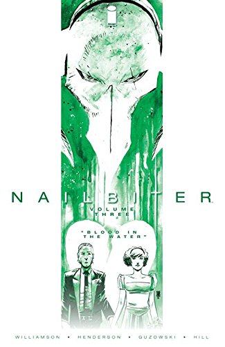 Image Comics - Nailbiter Vol 3 Blood In The Water TPB