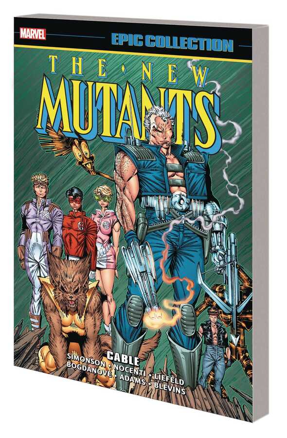 Marvel - NEW MUTANTS EPIC COLLECTION CABLE TPB