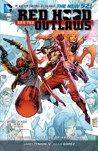 DC Comics - RED HOOD AND THE OUTLAWS (NEW 52) VOL 4 LEAGUE OF ASSASSINS TPB