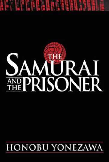 Diğer - SAMURAI AND THE PRISONER NOVEL HC